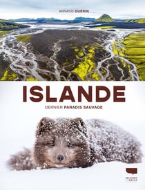 Islande - dernier paradis sauvage
