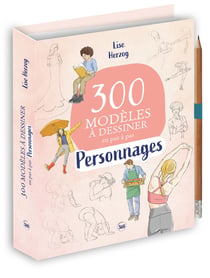 300 modeles a dessiner en pas a pas personnages