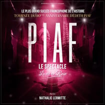 Piaf : Le Spectacle/La Vie En Rose