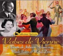 Valses de Vienne (Opéra de Johan Strauss)