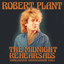 The Midnight Rehearsals (Radio Broadcast Vancouver 1985)