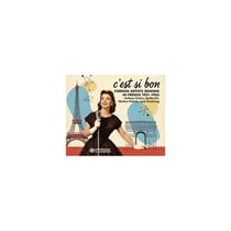 C'est si-bon - Foreign Artists Singing In French 1931-1962