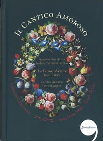 Il Cantico Amoroso - Canticum Canticorum