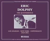 The Quintessence - Los Angeles New York Copenhague 1949-1961