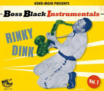 Boss Black Instrumentals Vol. 1 - Rinky Dink