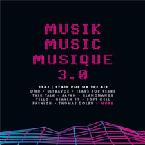Musik Music Musique 3.0 - 1982 - Synth Pop On The Air