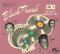 Black Pearls Vol. 7 - Oh ! What A Wonderful Time