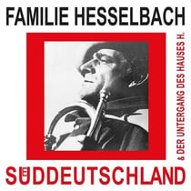 Suddeutschland & Der Untergang Des Hauses