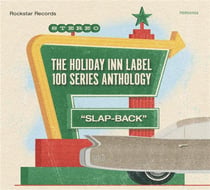 The Holiday Inn Label - 100 Series Anthology