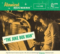 Atomicat Rockers Issue 06 - The Juke Box Man