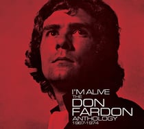 I'm Alive - The Don Fardon Anthology 1967-1974