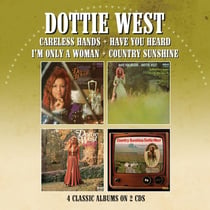 Careless Hands - Have You Heard - I'm Only A Woman - Country Sunshine