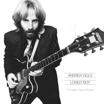 Lonely Boy - The Asylum Anthology 1975-1980
