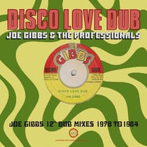Disco Love Dub - 12 Dub Mixes 1978 To 1984