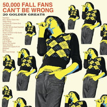 50000 Fall Fans Can't Be Wrong - édition gatefold 180g