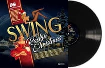 Swing Into A Rockin' Christmas - 16 Festive Classics - édition gatefold 180g