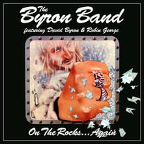 On The Rocks... Again - Feat. David Byron & Robin George