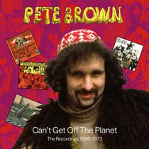 Can't Get Off The Planet-The Recordings 1968-1973