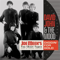 Diggin' For Gold - Joe Meek's Tea Chest Tapes