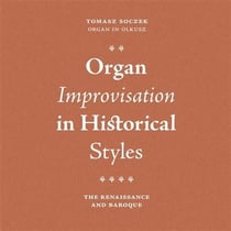 Improvisations d'orgue dans le style ancien