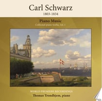 Piano Music - Collected Piano Works, Vol. 1