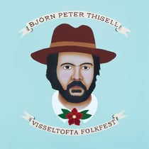 Visseltofta Folkfest - édition gatefold 180g