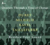 Quartets Through A Time Of Change
