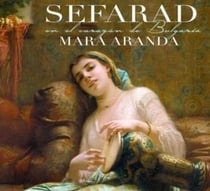 Sefarad En El Corazon De Bulgaria