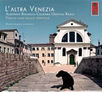 L'Altra Venezia - Sonates pour violon et violoncelle