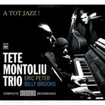 Tete Montoliu Trio : A Tot Jazz