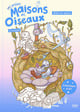 Les petites maisons des oiseaux