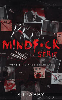 Mindf*ck série Tome 3 : L'ange écarlate