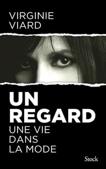 Un regard : Une vie chez Chanel