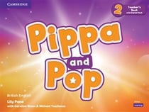 Pippa and pop level 2 teacher's book with digital pack british english