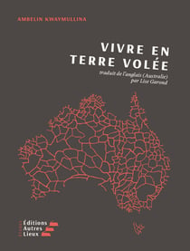 Vivre en terre volee