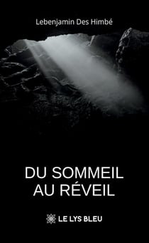 Du sommeil au réveil