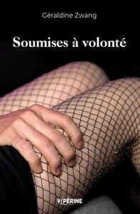 Soumises à volonté