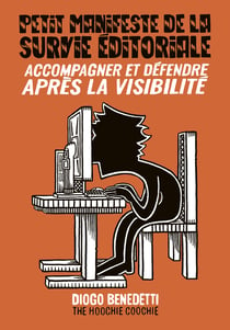 Petit manifeste de la survie éditoriale : Que la visibilité ne remplace pas l'accompagnement réel