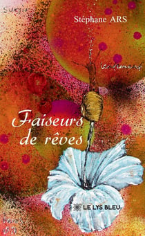 Faiseurs de rêves