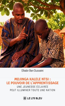 Mdjinga kalele ntsi : le pouvoir de l'apprentissage : Une jeunesse éclairée peut illuminer toute une nation