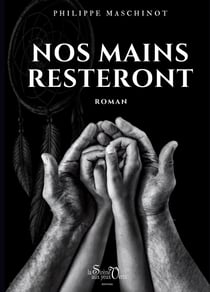 Nos mains resteront