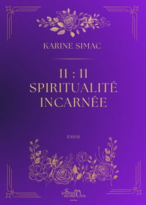 11:11 Spiritualité incarnée : Manuel de sorcellerie moderne, énergies et développement personnel