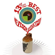 13 Of The Best Of The 13th Floor Elevators - édition colorée
