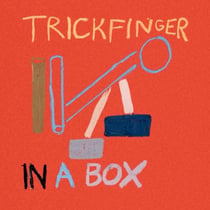In A Box - John Frusciante Presents Trickfinger