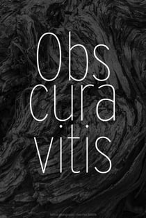 Obscura vitis : vignes obscures