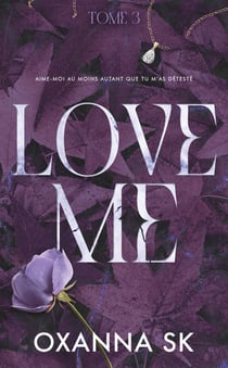 Hate me Tome 3 : Love Me