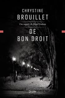 De bon droit. une enquete de maud graham