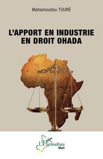 L'apport en industrie en droit OHADA