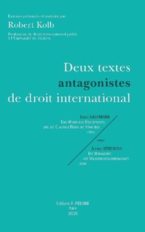 Deux textes antagonistes de droit international : E. Kaufmann versus A. Verdross