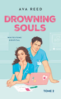 Whitestone Hospital Tome 2 : Drowning souls